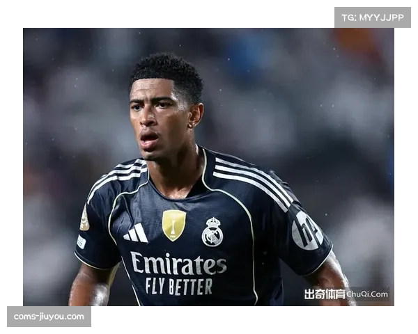 贝林厄姆伤愈复出后角色微调 皇马中场前插频率显著增加